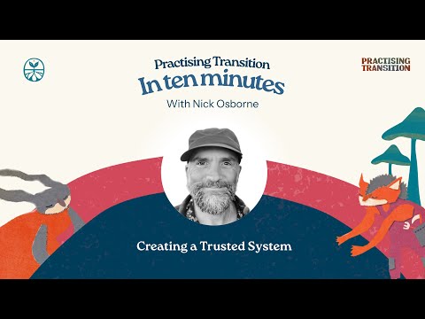 Creating a Trusted System – Beyond Hierarchy