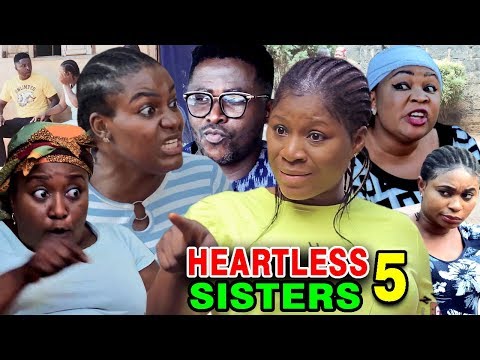 HEARTLESS SISTER SEASON 5 - Destiny Etiko & Queen Nwokoye 2020 Latest Nigerian Nollywood Movie
