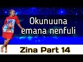 Okunuuna Emana Ne Enfuli