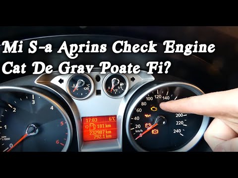 De Ce se APRINDE MARTOTUL CHECK ENGINE? Cat poti merge cu masina cu martorul MIL aprins?