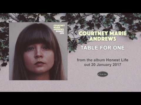 COURTNEY MARIE ANDREWS - Table For One