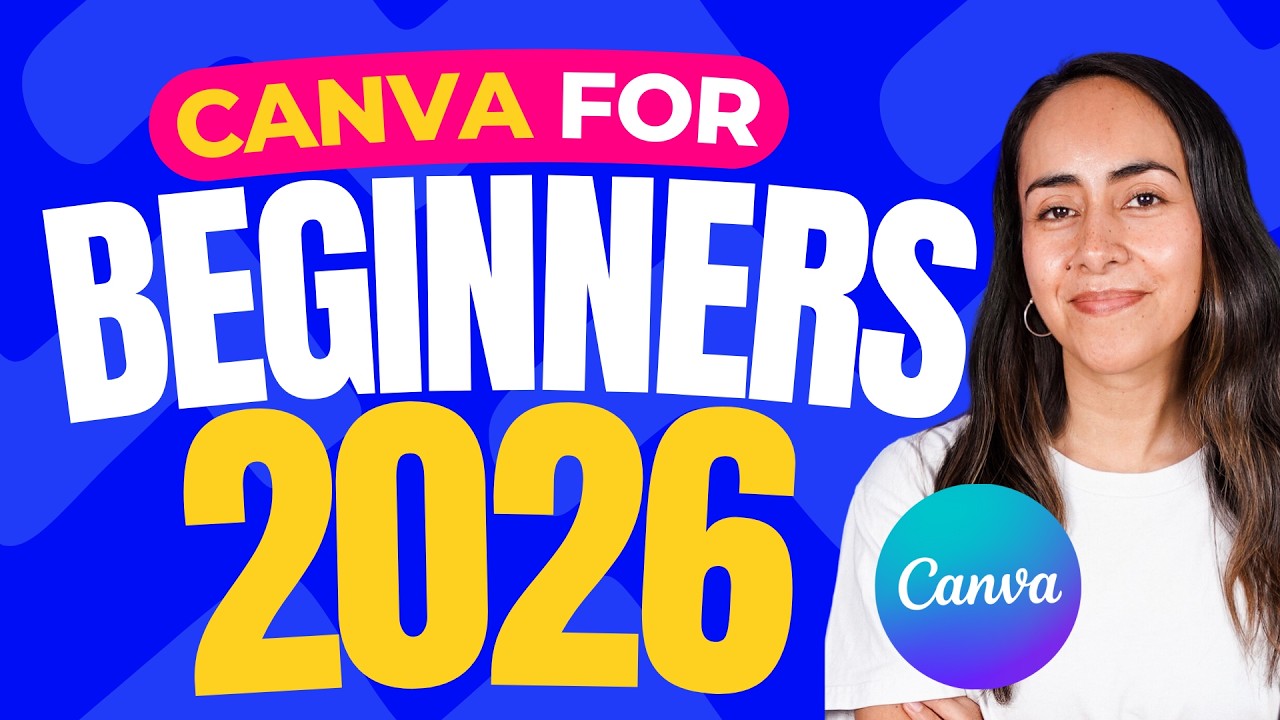 Canva for Beginners 2026 | Full Step-by-Step Tutorial