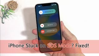 How to Fix iPhone Stuck on Emergency SOS Mode in 3 Easy ways