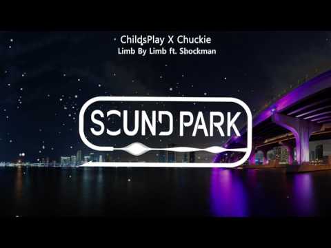 ChildsPlay X Chuckie - Limb By Limb ft. Shockman