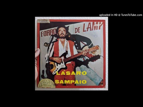 Lásaro Sampaio - Forró de Lampião (1987)