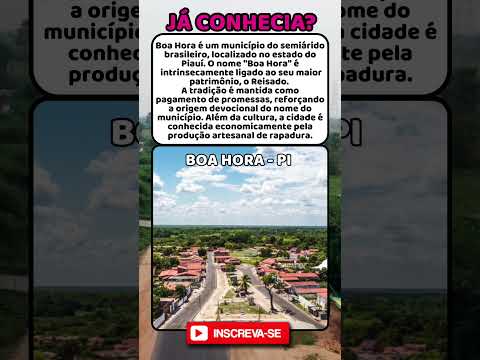 Conheça o município de Boa Hora, no Piauí. #brasil