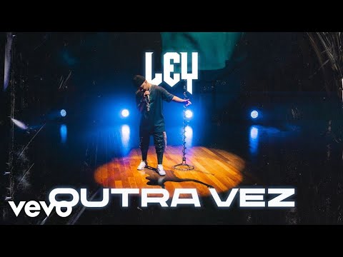 Ley - Outra Vez