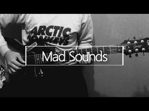 Arctic Monkeys - Mad Sounds (Guitar Cover)