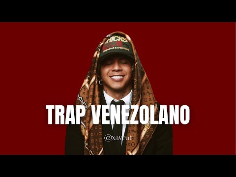 Mix Trap Venezolano (Big Soto, Trainer, Adso, Jeeiph, Neutro Shorty, Young Laroye) @Xaveat
