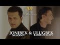 Jonibek Murodov amp Ulugbek Rahmatullaev