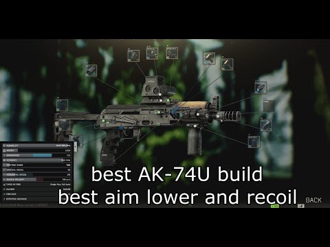 (tarkov) AK-74U Build BEST aim and recoil