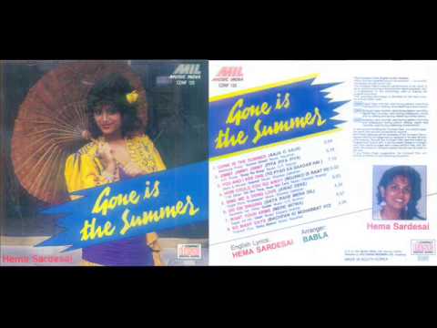 Hema Sardesai - Gone is the summer