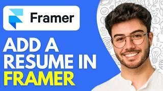How to Add a Resume in Framer (2026) – Step-by-Step Portfolio Guide