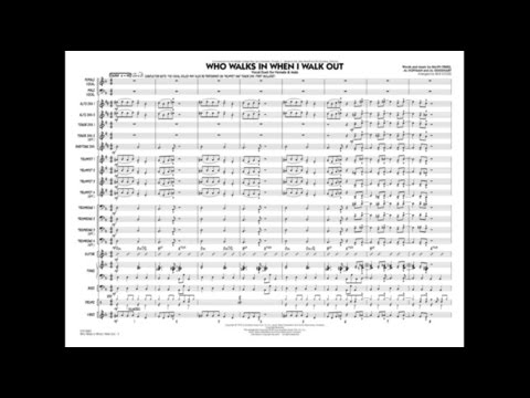 Who Walks In When I Walk Out arranged by Rick Stitzel