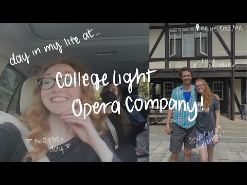 day in my life at College Light Opera Company!