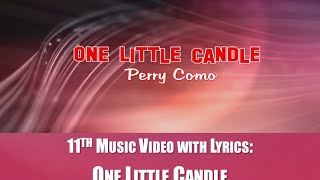 Song Number 463: One Little Candle