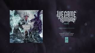 We Came As Romans &quot;Hope&quot;