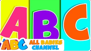 ABC Songs For Children | ABC Phonics Song | Nursery Rhymes | All Babies Channel