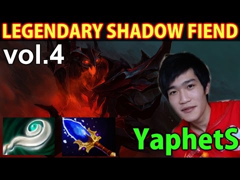 YaphetS Shadow Fiend- Dota 2: The Legendary Shadow Fiend Vol.4