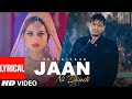 Jaan Ni Dindi Full Lyrical Song Sucha Yaar Latest Punjabi Songs 2021