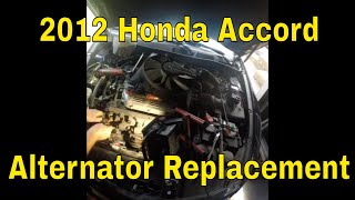 2012 Honda Accord v6 Alternator Replacement