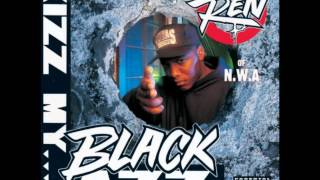 MC Ren Kizz My Black Azz (Dirty)