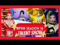 Rupaul's drag race S16 talent show ranked