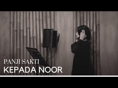 KEPADA NOOR - PANJI SAKTI | COVER BY EGHA DE LATOYA