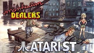 Manhattan Dealers - Quick Look - Atari ST