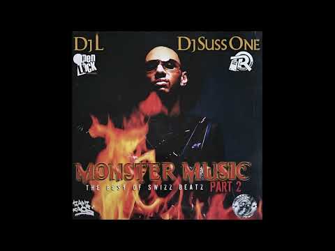 DJ L, DJ Suss One - Monster Music Part 2 (The Best Of Swizz Beatz) (2005)