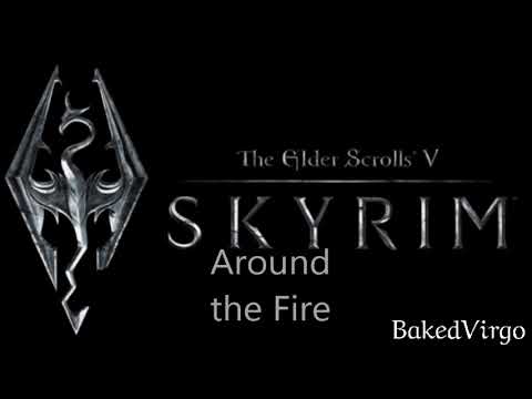 Around the Fire The Elder Scrolls V Skyrim Music Extended