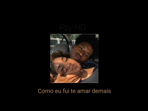 Sodré - Te Amar Demais - (Letra)