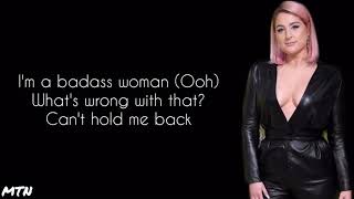 Meghan Trainor-Badass Woman (Official Lyrics)