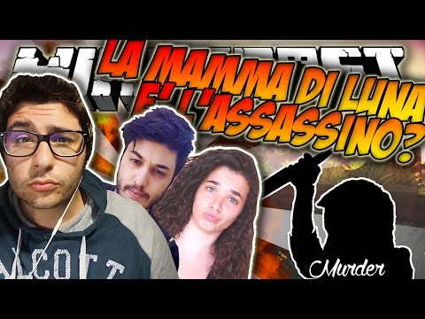 LA MAMMA DI LUNA E' L'ASSASSINO. - Minecraft MURDER ITA W/ CharlieMoon ErenBlaze