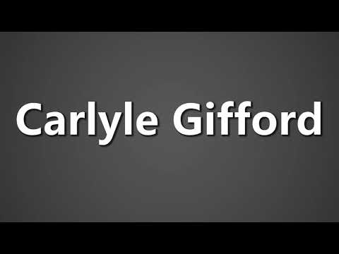 How To Pronounce Carlyle Gifford
