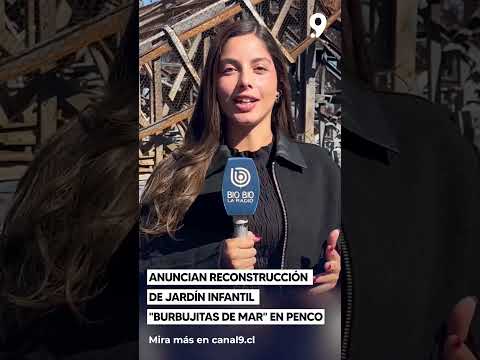 Anuncian reconstrucción de Jardín Infantil "Burbujitas de Mar" en Penco