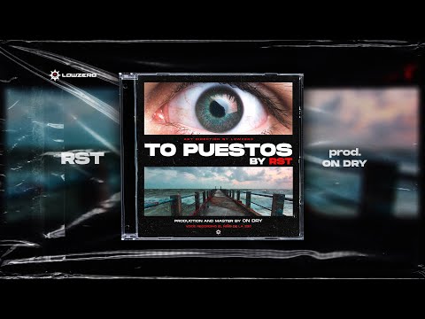 RST - To puestos (Prod. On Dry) (Lowzero)
