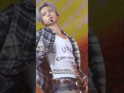 Enhypen during BIG GIRLS DON'T CRY #enhypen #jay #jake #sunghoon#sunoo#jungwon#ni_ki#heeseung#engene