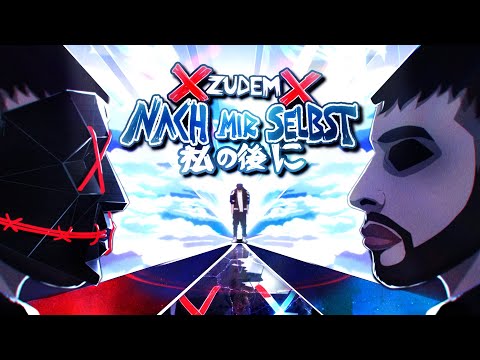 XzudemX - Nach Mir Selbst (Official Anime Music Video)