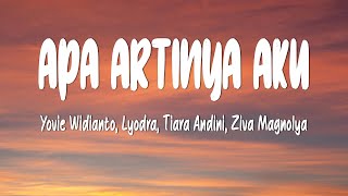 Download lagu Yovie Widianto, Lyodra, Tiara Andini, Ziva Magnolya - Apa Artinya Aku (LIRIK) mp3 Download lagu Yovie Widianto, Lyodra, Tiara Andini, Ziva Magnolya - Apa Artinya Aku (LIRIK) mp3