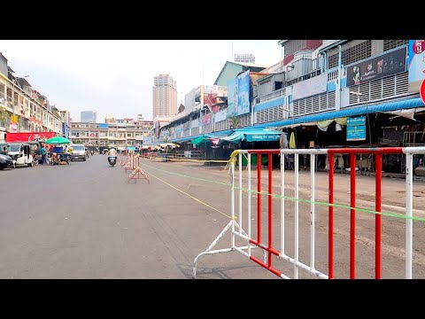 Orussey Market Phnom Penh Lockdown for 14 days