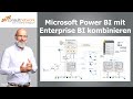 Power BI mit Enterprise BI kombinieren & so gemanagtes Business Intelligence ermöglichen!