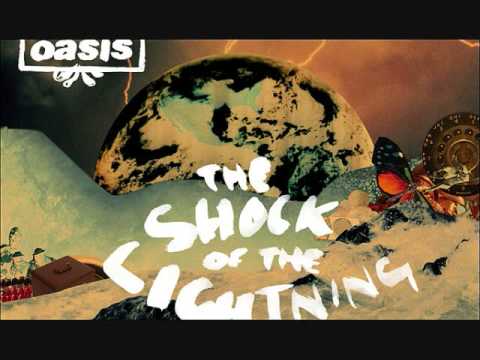 Oasis "The Shock of the Lightning" with lyrics