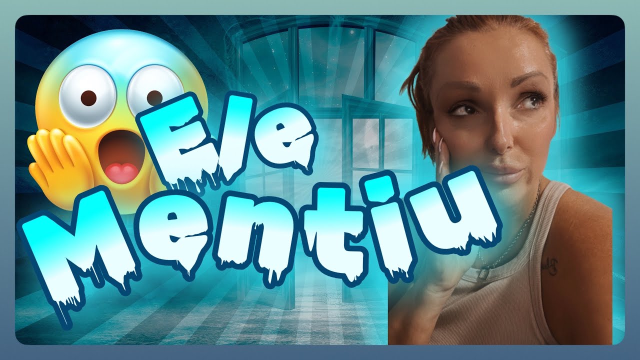 FINGIU QUE ESTAVA COM DEPRESSAO PARA ME ENGANAR