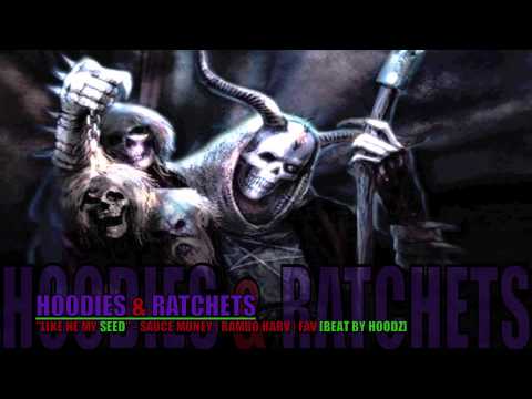 "LIKE HE MY SEED" - SAUCE MONEY | RAMBO HARV | FAV [BEAT BY HOODZ]