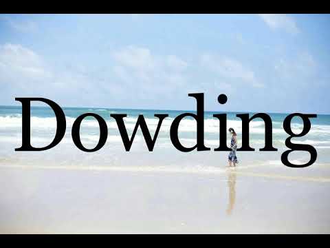 How To Pronounce Dowding🌈🌈🌈🌈🌈🌈Pronunciation Of Dowding