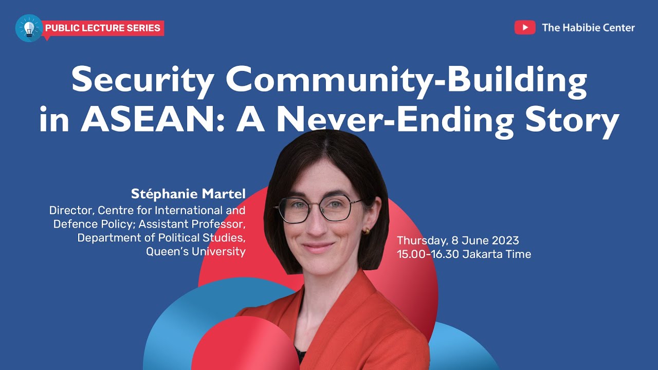 Public Lecture Series "Security Community-Building in ASEAN: A Never-Ending Story"