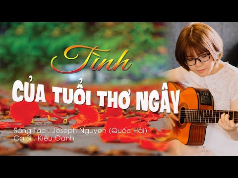 Tình của tuổi thơ ngây - Kiều Oanh Nguyễn