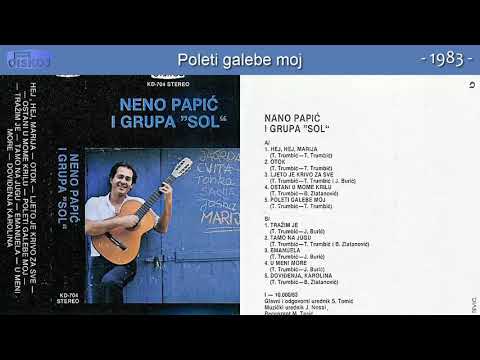 Neno Papic i Grupa Sol - Hej, hej, Marija - (Audio 1983) - CEO ALBUM
