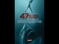 47 Meters Down Uncaged (2019) Trailer 4K UHD